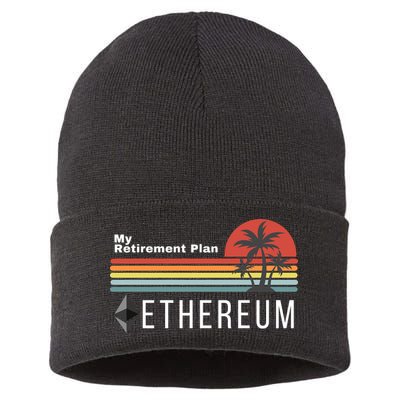 Ethereum My Retirement Plan Blockchain ETH Crypto HODL ETH Sustainable Knit Beanie