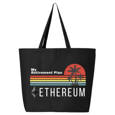 Ethereum My Retirement Plan Blockchain ETH Crypto HODL ETH 25L Jumbo Tote