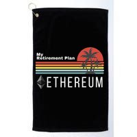 Ethereum My Retirement Plan Blockchain ETH Crypto HODL ETH Golf Towel