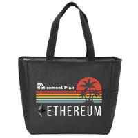 Ethereum My Retirement Plan Blockchain ETH Crypto HODL ETH Zip Tote Bag