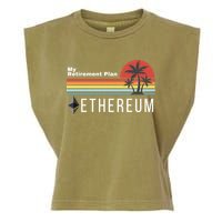 Ethereum My Retirement Plan Blockchain ETH Crypto HODL ETH Garment-Dyed Women's Muscle Tee