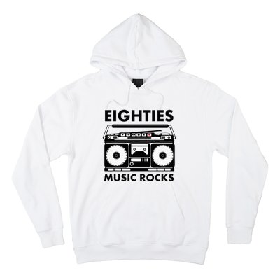 Eighties Music Rocks Hoodie