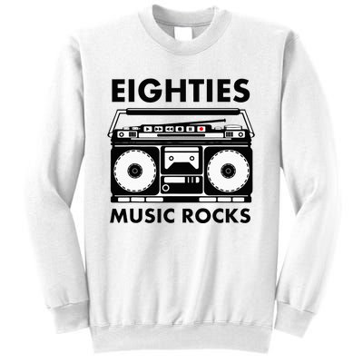 Eighties Music Rocks Sweatshirt