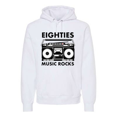 Eighties Music Rocks Premium Hoodie