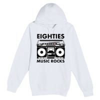 Eighties Music Rocks Premium Pullover Hoodie