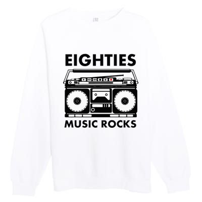 Eighties Music Rocks Premium Crewneck Sweatshirt