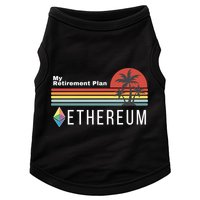 Ethereum, My Retirement Plan, Blockchain, ETH Crypto, HODL ETH Doggie Tank