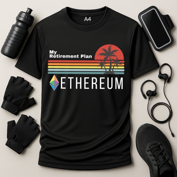 Ethereum, My Retirement Plan, Blockchain, ETH Crypto, HODL ETH Performance Shirt