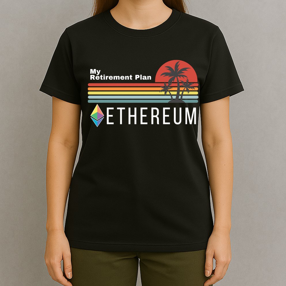 Ethereum, My Retirement Plan, Blockchain, ETH Crypto, HODL ETH T-Shirt