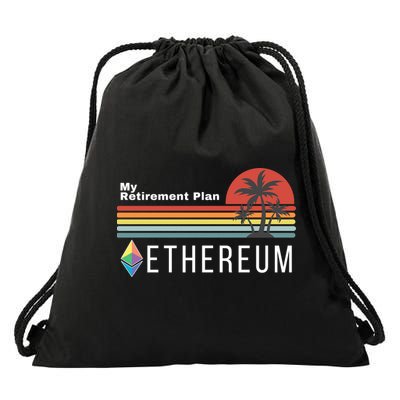 Ethereum, My Retirement Plan, Blockchain, ETH Crypto, HODL ETH Drawstring Bag