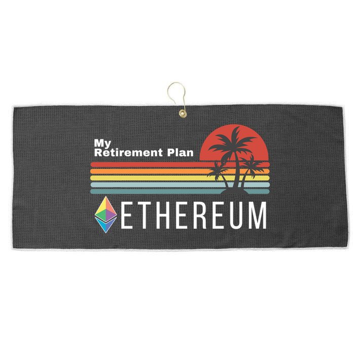 Ethereum, My Retirement Plan, Blockchain, ETH Crypto, HODL ETH Large Microfiber Waffle Golf Towel