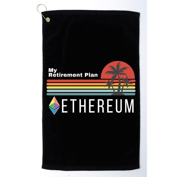 Ethereum, My Retirement Plan, Blockchain, ETH Crypto, HODL ETH Golf Towel