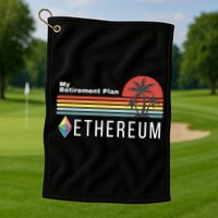 Ethereum, My Retirement Plan, Blockchain, ETH Crypto, HODL ETH Golf Towel