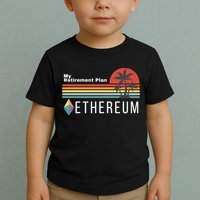 Ethereum, My Retirement Plan, Blockchain, ETH Crypto, HODL ETH Toddler T-Shirt