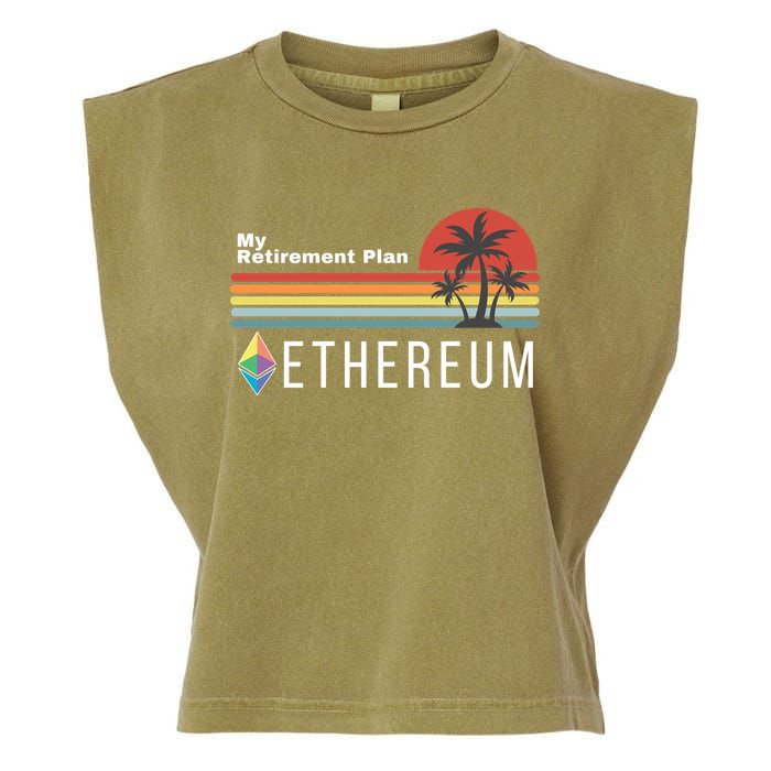 Ethereum, My Retirement Plan, Blockchain, ETH Crypto, HODL ETH Garment-Dyed Women's Muscle Tee