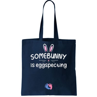 Expecting Mom Somebunny Is Eggspecting Easter Pregnancys Tote Bag