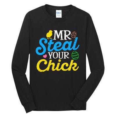 Easter Mr Steal Your Chick Funny Spring Humor Tall Long Sleeve T-Shirt