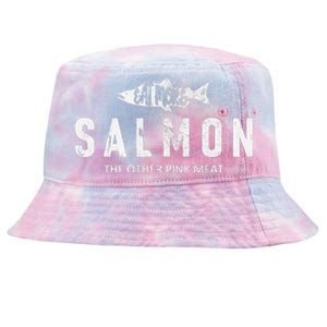 Eat More Salmon The Other Pink Meat Funny Fishing Fisherman Tie-Dyed Bucket Hat