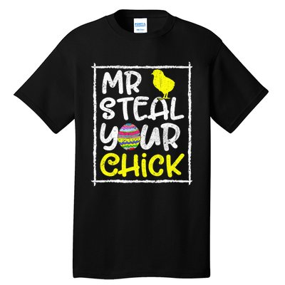 Easter Mr Steal Your Chick Funny Spring Humor Tall T-Shirt