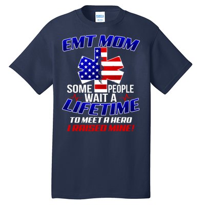 EMT Mom Tall T-Shirt