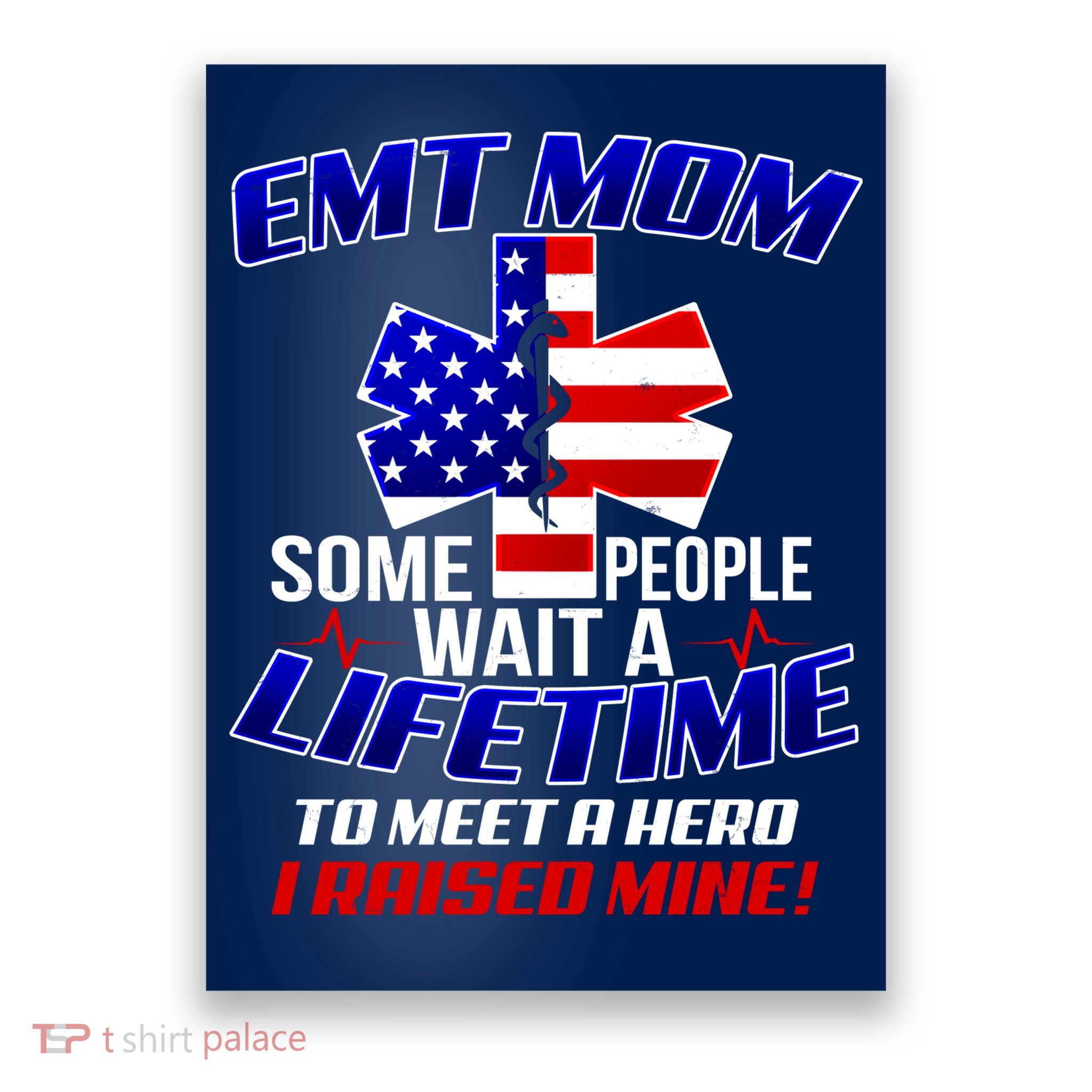 EMT Mom Poster
