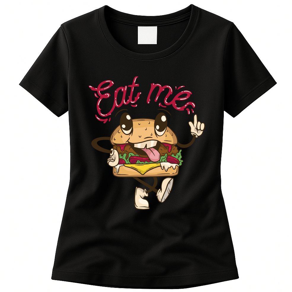 Eat Me Tasty Burger Womens T-Shirt