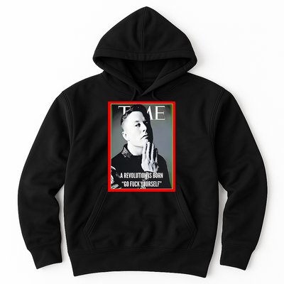 Elon Musk The Time A Revolution Is Born Go Fuck Yourself Hoodie