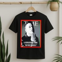 Elon Musk The Time A Revolution Is Born Go Fuck Yourself T-Shirt