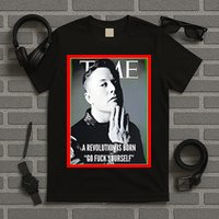 Elon Musk The Time A Revolution Is Born Go Fuck Yourself T-Shirt