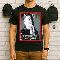 Elon Musk The Time A Revolution Is Born Go Fuck Yourself T-Shirt