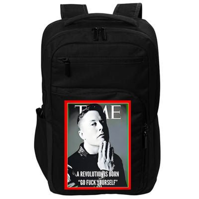 Elon Musk The Time A Revolution Is Born Go Fuck Yourself Impact Tech Backpack