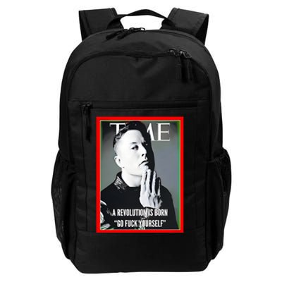 Elon Musk The Time A Revolution Is Born Go Fuck Yourself Daily Commute Backpack