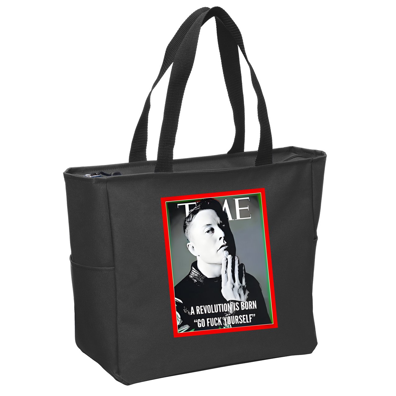 Elon Musk The Time A Revolution Is Born Go Fuck Yourself Zip Tote Bag