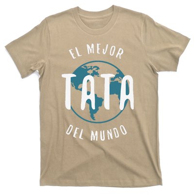 El Mejor Tata Del Mundo Fathers Day Love Proud Papa T-Shirt