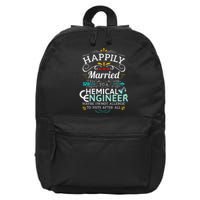 Engineering Married To An Chemical Engineer 16 in Basic Backpack