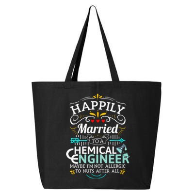 Engineering Married To An Chemical Engineer 25L Jumbo Tote