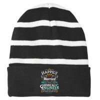 Engineering Married To An Chemical Engineer Striped Beanie with Solid Band