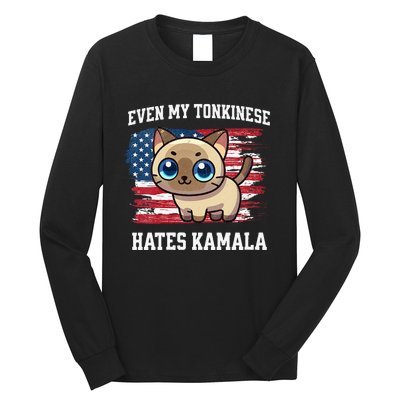 Even My Tonkinese Cat Hates Kamala Election Republican Long Sleeve Shirt