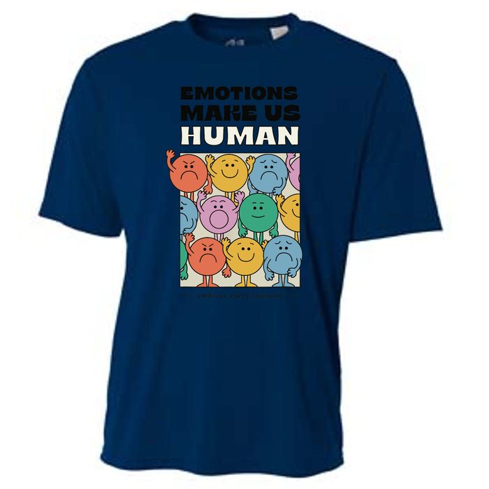 Emotions Make Us Human Retro Mental Health Positive Quote Cooling Performance Crew T-Shirt