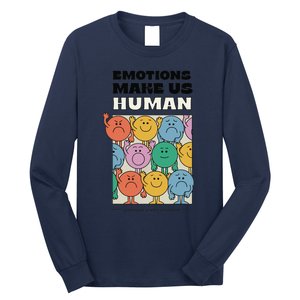 Emotions Make Us Human Retro Mental Health Positive Quote Long Sleeve Shirt