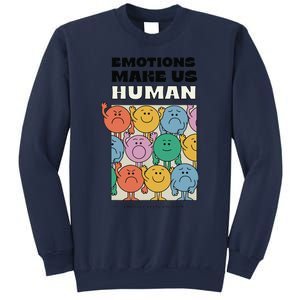 Emotions Make Us Human Retro Mental Health Positive Quote Sweatshirt