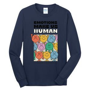 Emotions Make Us Human Retro Mental Health Positive Quote Tall Long Sleeve T-Shirt