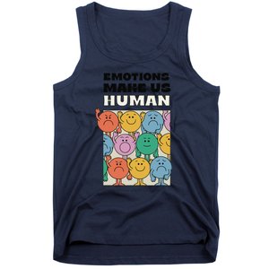 Emotions Make Us Human Retro Mental Health Positive Quote Tank Top