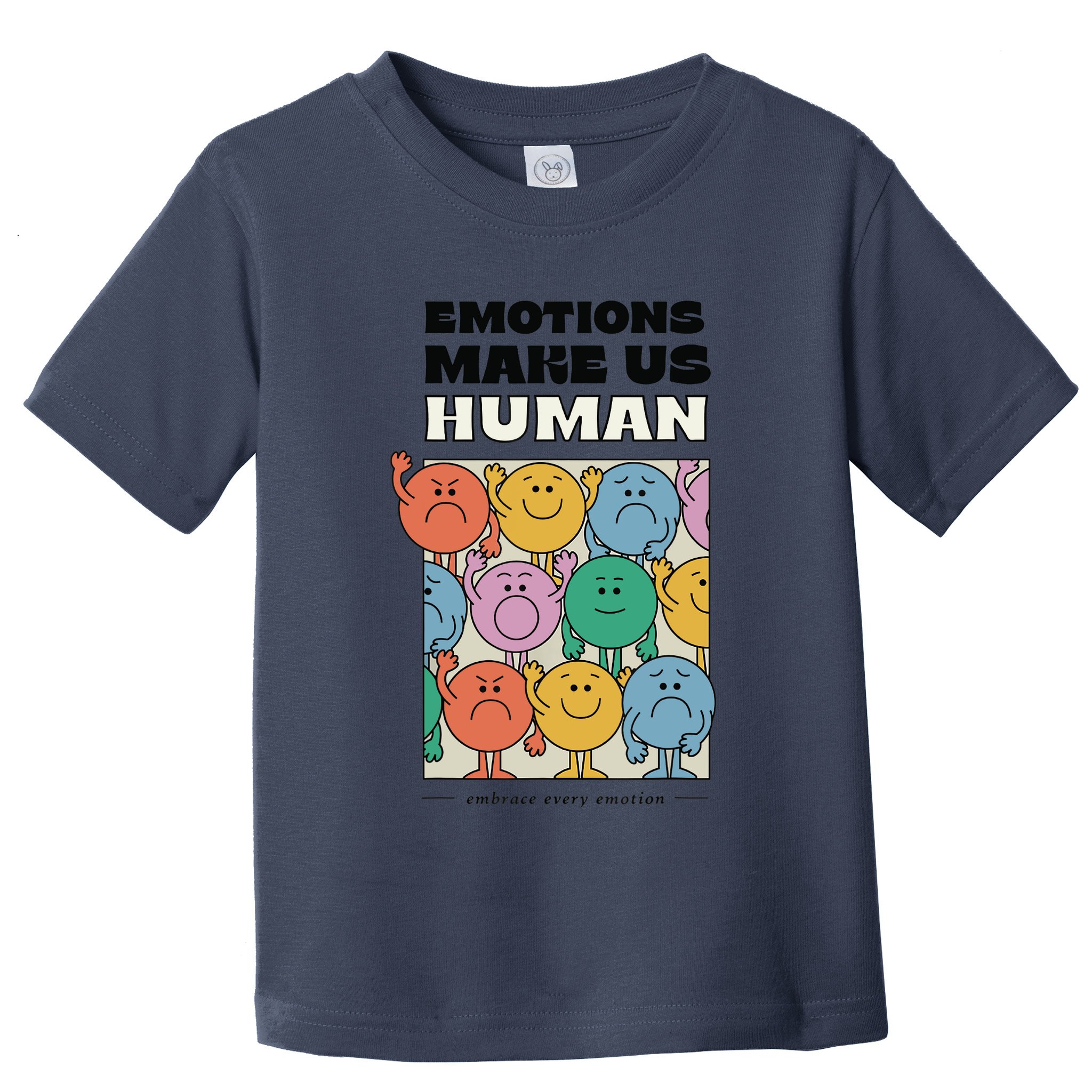 Emotions Make Us Human Retro Mental Health Positive Quote Toddler T-Shirt