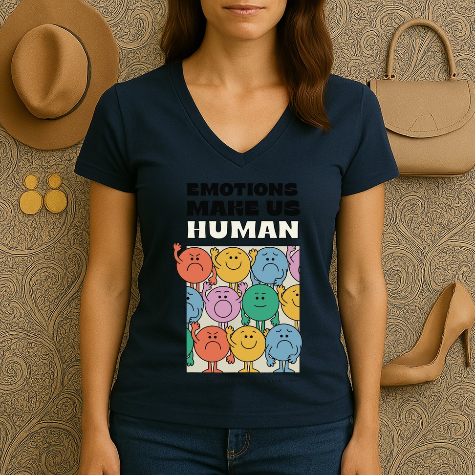 Emotions Make Us Human Retro Mental Health Positive Quote Women's V-Neck T-Shirt