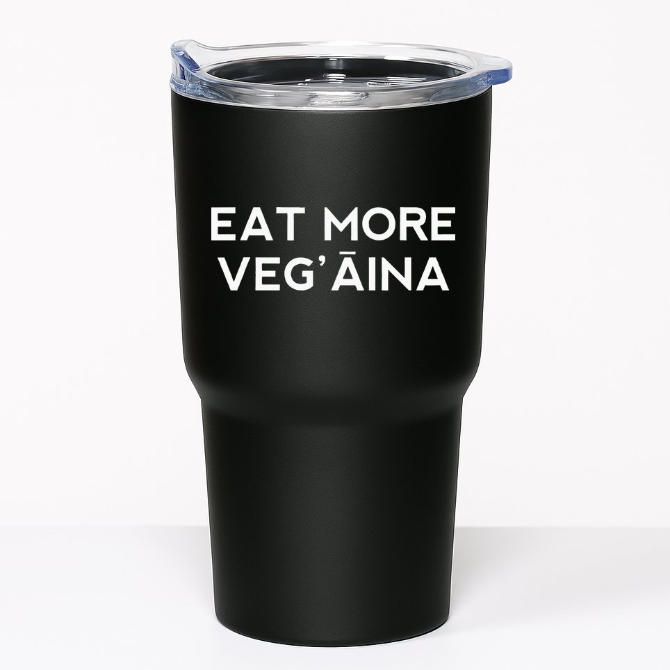 Eat More VegAina Tumbler