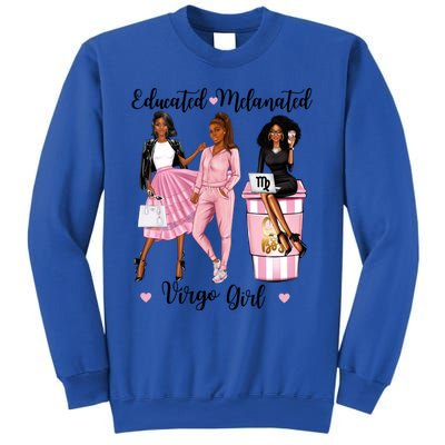 Educated Melanated Virgo Black Zodiac Meaningful Gift Sweatshirt