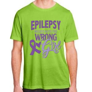 Epilepsy Messed With The Wrong Girl Adult ChromaSoft Performance T-Shirt