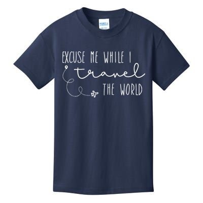 Excuse Me While I Travel The World Kids T-Shirt