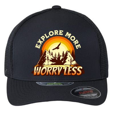 Explore More Worry Less Adventure Travel Camping Hiking Gift Flexfit Unipanel Trucker Cap